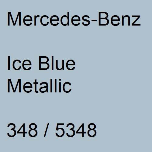 Mercedes-Benz, Ice Blue Metallic, 348 / 5348.